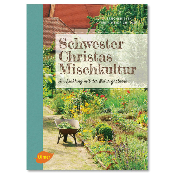 Kniha:Schwester Christas Mischkultur